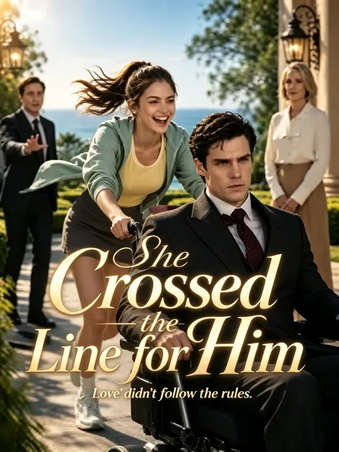 She Crossed the Line for Him poster