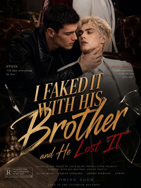 I Faked It With His Brother, and He Lost It on YourChannel poster