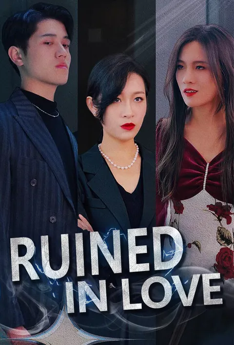 Ruined in Love poster
