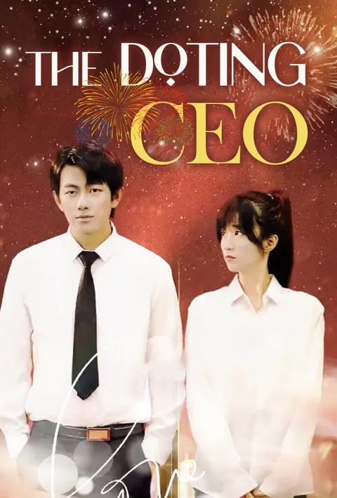The Doting CEO (TopShort) – Episode Guide, Cast & Free Start poster