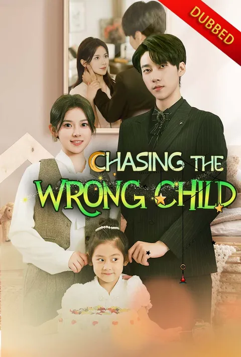 Chasing the Wrong Child poster