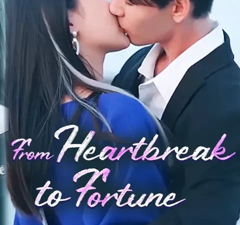 Watch From Heartbreak to Fortune Free on TopShort poster