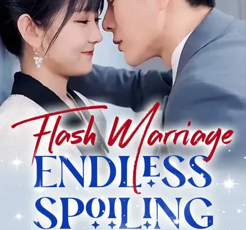 Watch Flash Marriage, Endless Spoiling Free on TopShort poster