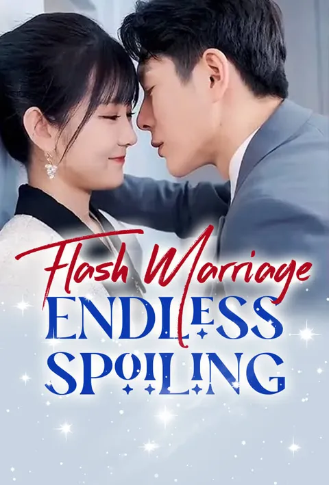 Flash Marriage, Endless Spoiling poster