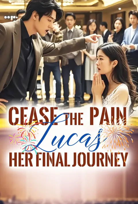 Cease the Pain, Lucas, Her Final Journey on TopShort poster