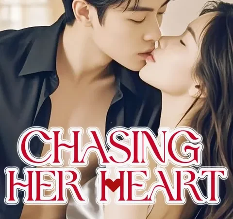 Watch Chasing Her Heart Free on TopShort poster