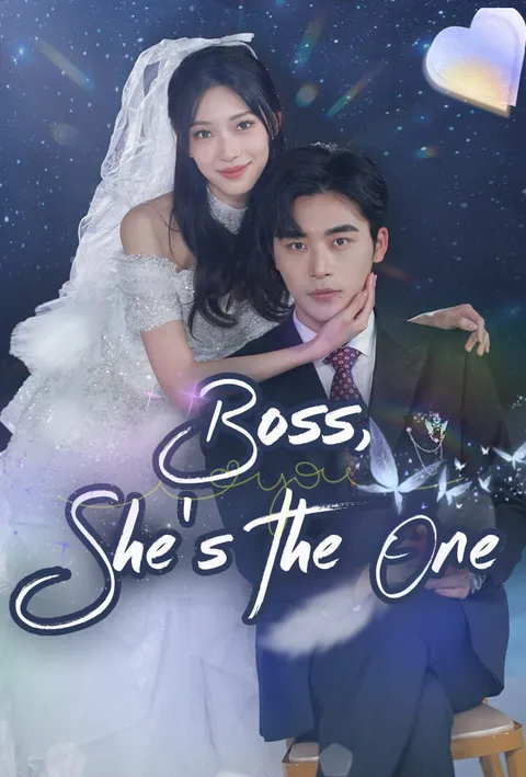 Boss, She’s the One on TopShort – Episode Guide poster