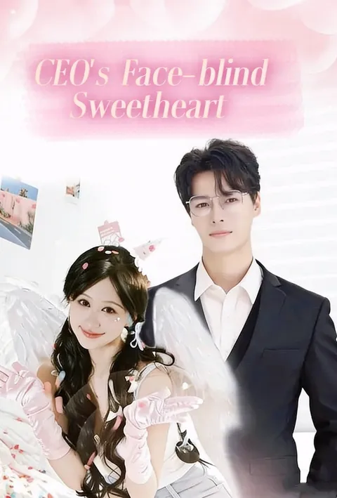 CEO’s Face-blind Sweetheart poster