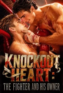 Knockout Heart: The Fighter and His Owner on TopShort poster