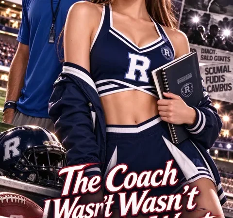 Watch The Coach I Wasn’t Supposed to Want Free on YourChannel – Full Episodes Guide poster